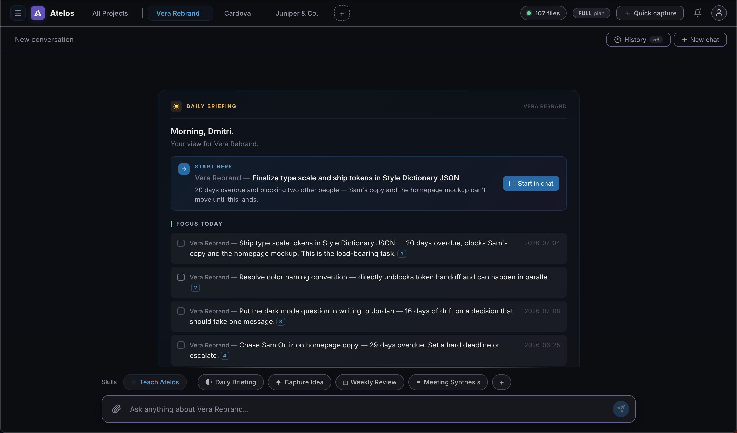 Atelos Daily Briefing: 'Morning, Dmitri' with a Start Here card naming the explicit blocker on token handoff, and a Focus Today list of dated, prioritized tasks